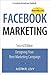 Facebook Marketing by Justin Levy