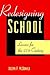 Redesigning Schools: Lessons for the 21st Century (Jossey-Bass Education)