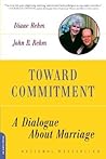 Toward Commitment...