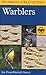 A Field Guide to Warblers o...