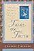 Talks on Truth (Unity Classic Library)