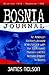 Bosnia Journal by James   Nelson