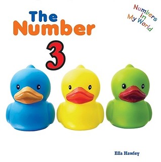 The Number 3 (Numbers in My World)