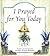 I Prayed for You Today