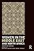 Women in the Middle East and North Africa by Fatima Sadiqi