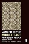 Women in the Middle East and North Africa: Agents of Change (UCLA Center for Middle East Development (CMED))