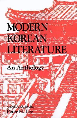 Modern Korean Literature: An Anthology (Paperback)