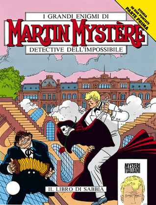 Martin Mystère n. 154: Il libro di sabbia