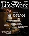 Life@work: The Art of Balance Life@work: The Art of Balance