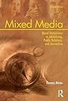 Mixed Media: Moral Distinctions in Advertising, Public Relations, and Journalism