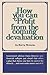 How You Can Profit from the Coming Devaluation