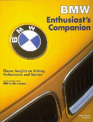BMW Enthusiast's Companion: Owner Insights on Driving, Performance, and Service