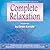 Complete Relaxation by Glenn Harrold