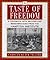 A Taste of Freedom by Carolyn Quick Tillery