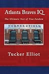 Atlanta Braves IQ: The Ultimate Test of True Fandom
