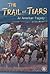 Trail of Tears: An American Tragedy (Cover-To-Cover Informational Books: Moments History)