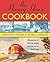 The Harvey House Cookbook: Memories of Dining Along the Santa Fe Railroad