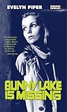 Bunny Lake Is Missing