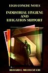 Legis Concise Notes: Industrial Hygiene and Litigation Support Legis Concise Notes: Industrial Hygiene and Litigation Support