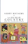 The Human Country: New and Collected Stories