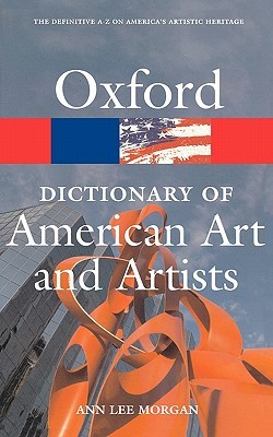 Oxford Dictionary of American Art and Artists (Oxford Quick Reference)