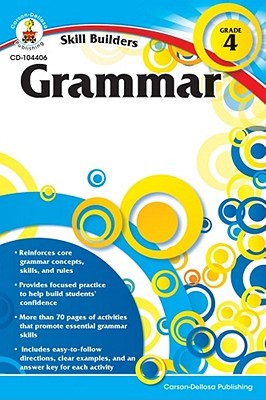 Grammar, Grade 4 by Carson-Dellosa