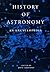 History of Astronomy: An Encyclopedia (Garland Encyclopedias in the History of Science)