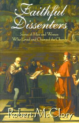 Faithful Dissenters (Paperback)