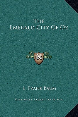 The Emerald City Of Oz