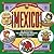 Mexico: 40 Activities to Experience Mexico Past & Present (Kaleidoscope Kids)