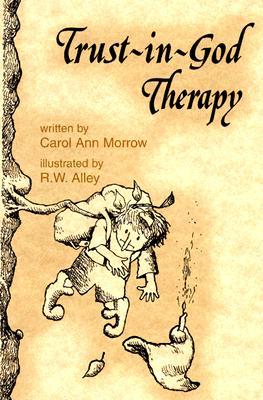 Trust-In-God Therapy (Elf Self Help)