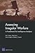 Assessing Irregular Warfare...