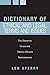 Dictionary of Ethical and Legal Terms and Issues