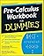 Pre-Calculus Workbook for D...