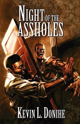Night of the Assholes (Paperback)