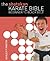 The Shotokan Karate Bible by Ashley P. Martin The Shotokan Karate Bible by Ashley P. Martin