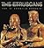 The Truscans History and Treasures of an Ancient Civilization