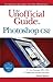 The Unofficial Guide to Photoshop CS2