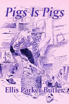 Pigs Is Pigs (Paperback)