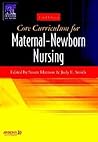 Core Curriculum for Maternal-Newborn Nursing