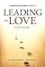 Leading with Love Study Guide by Alexander Strauch