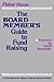 The Board Member's Guide to...
