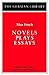 Novels Plays Essays: Max Fr...