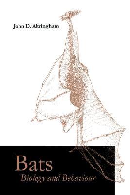 Bats: Biology and Behaviour (Paperback)