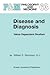 Disease and Diagnosis: Valu...
