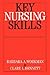 Key Nursing Skills