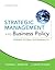 Strategic Management and Business Policy by Thomas L. Wheelen Strategic Management and Business Policy by Thomas L. Wheelen