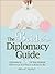 The Bride's Diplomacy Guide...
