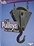 Put Pulleys to the Test (Searchlight Books ™ - How Do Simple Machines Work?)