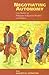 Negotiating Autonomy: Case Studies on Philippine Indigenous Peoples' Land Rights (International Work Group for Indigenous Affairs (IWGIA))